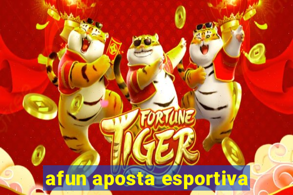 afun aposta esportiva