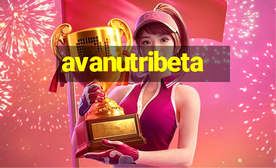 avanutribeta