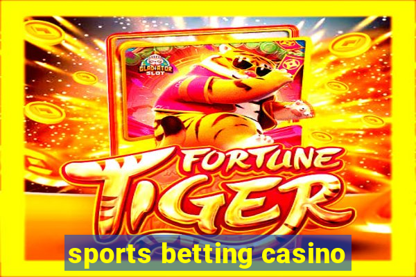 sports betting casino