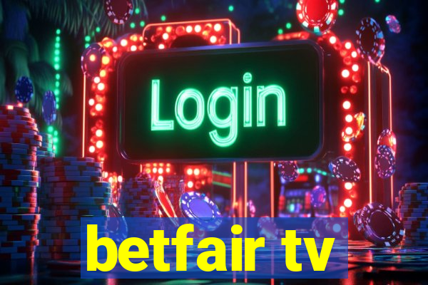 betfair tv