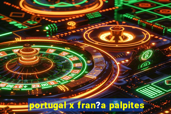 portugal x fran?a palpites