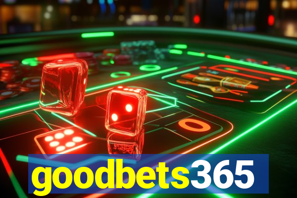 goodbets365