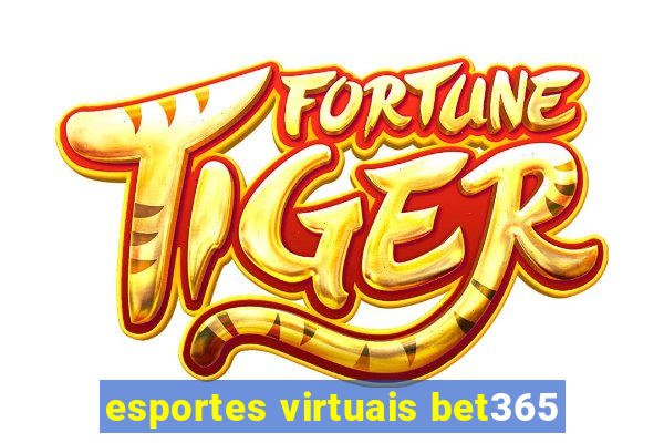 esportes virtuais bet365