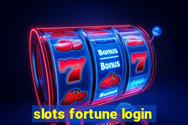 slots fortune login