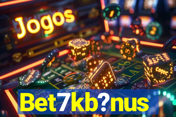 Bet7kb?nus