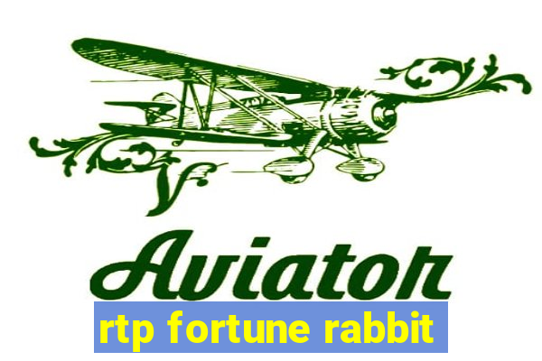 rtp fortune rabbit