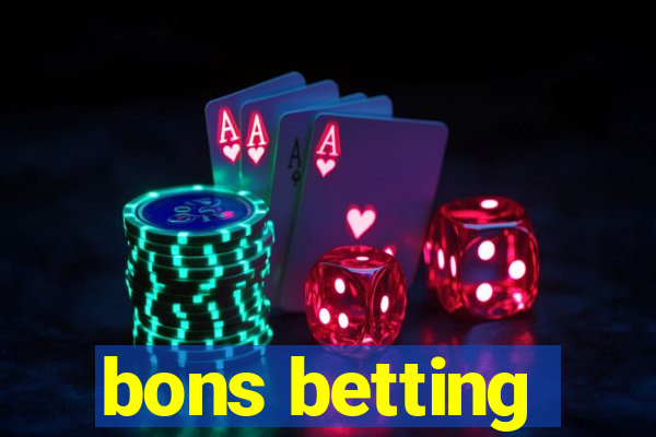 bons betting