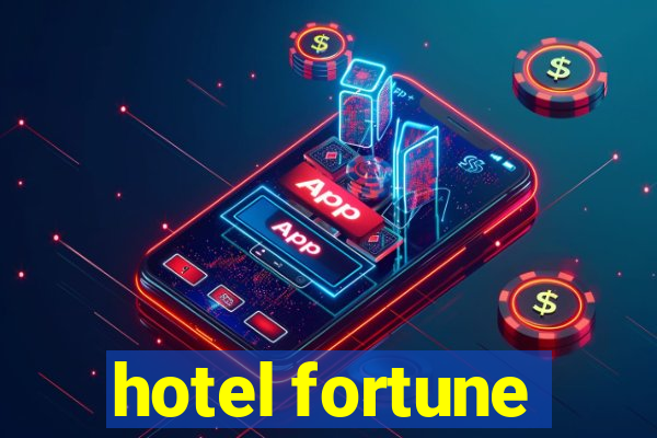 hotel fortune