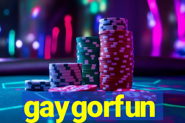 gaygorfun