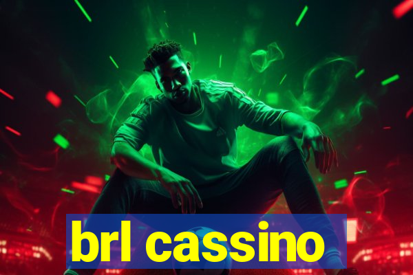 brl cassino