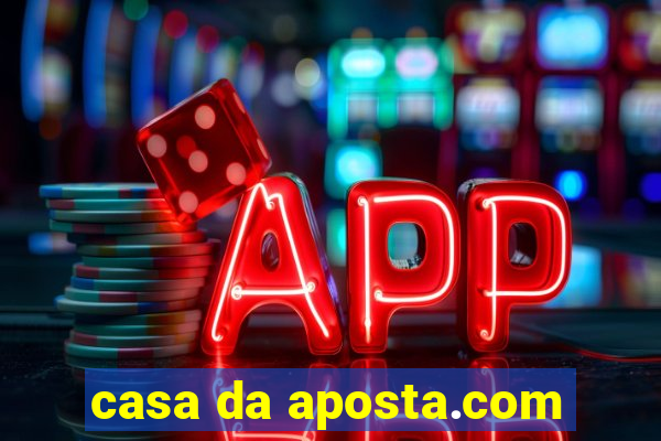 casa da aposta.com