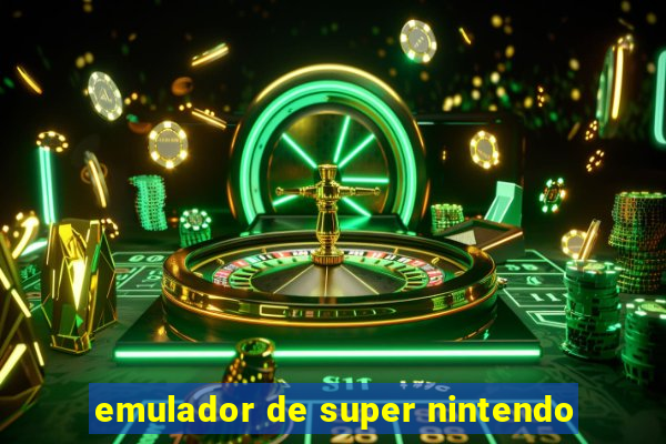 emulador de super nintendo