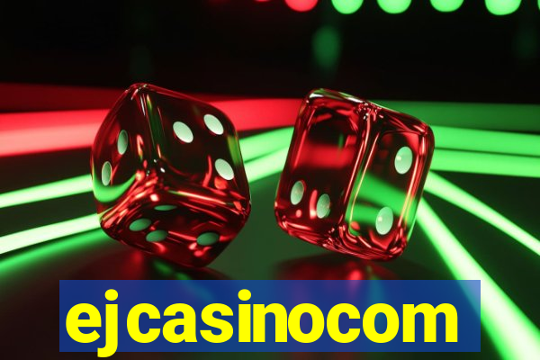 ejcasinocom