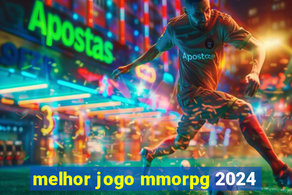 melhor jogo mmorpg 2024