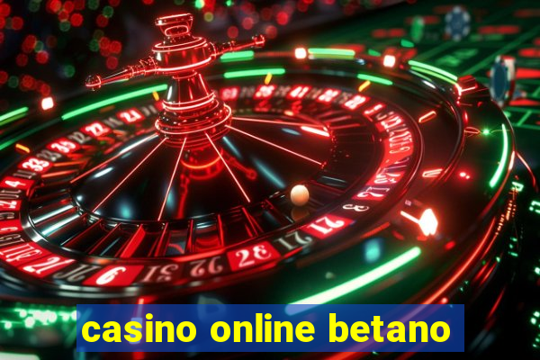 casino online betano