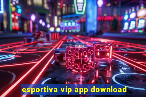 esportiva vip app download