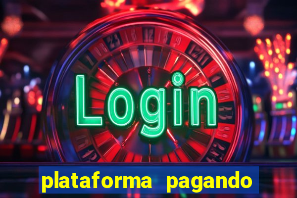 plataforma pagando no cadastro cassino