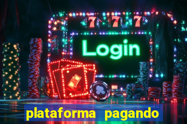 plataforma pagando no cadastro cassino