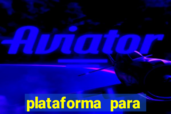 plataforma para jogar com b?nus