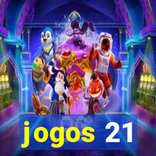 jogos 21