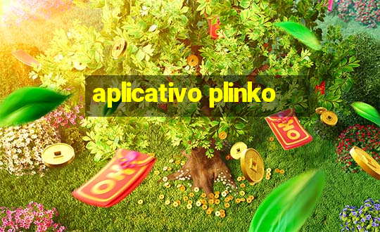 aplicativo plinko