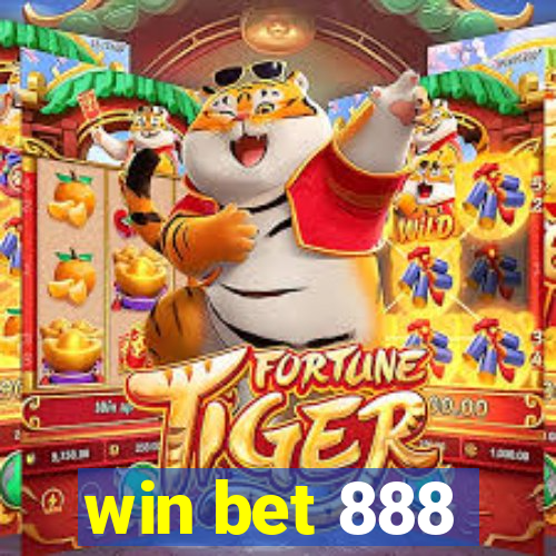 win bet 888