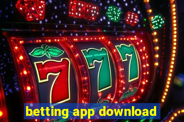 betting app download