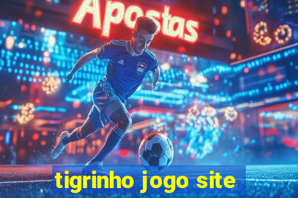 tigrinho jogo site