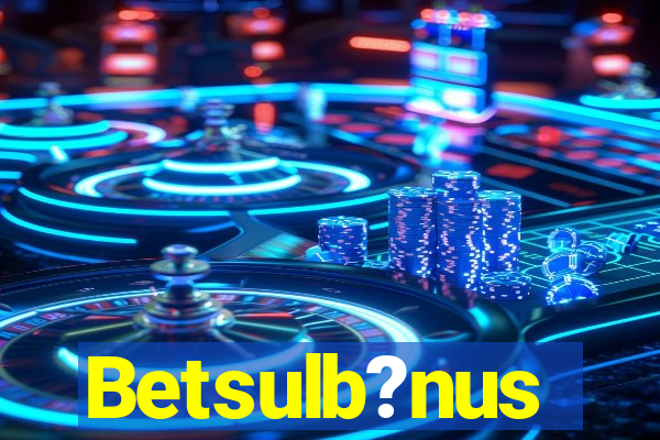 Betsulb?nus