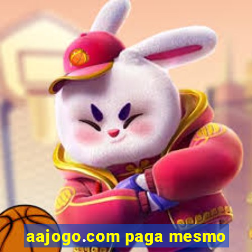 aajogo.com paga mesmo