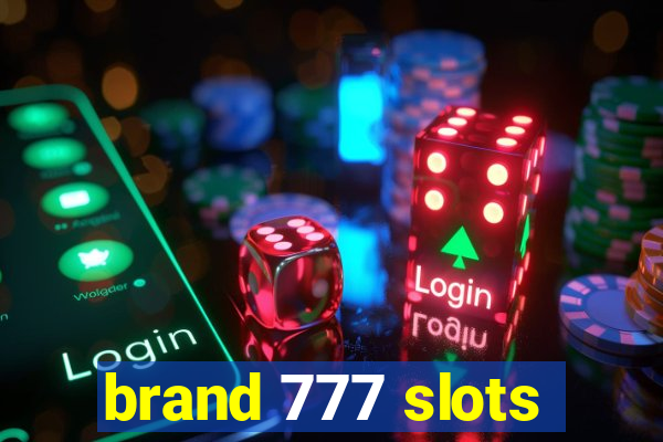 brand 777 slots