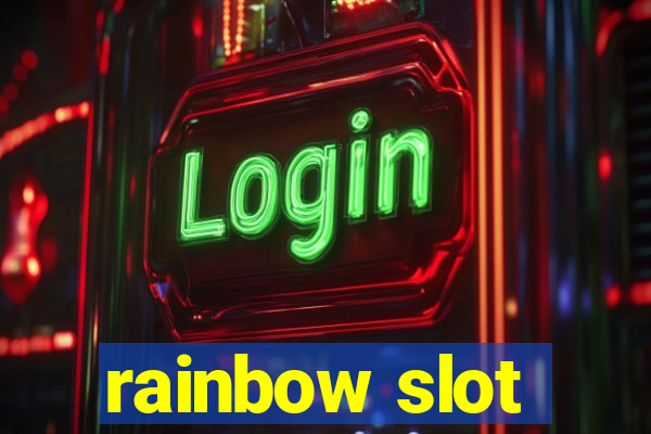 rainbow slot