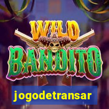 jogodetransar