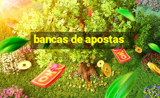 bancas de apostas