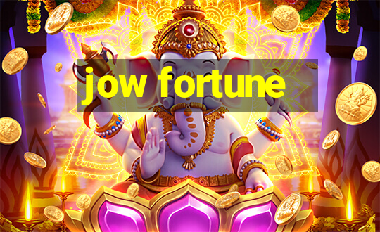 jow fortune