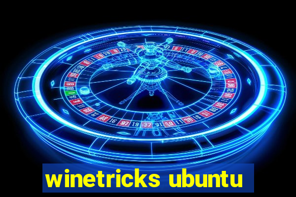 winetricks ubuntu