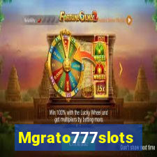 Mgrato777slots