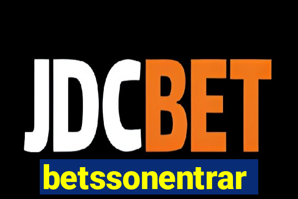 betssonentrar