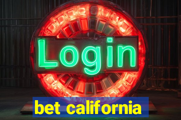 bet california