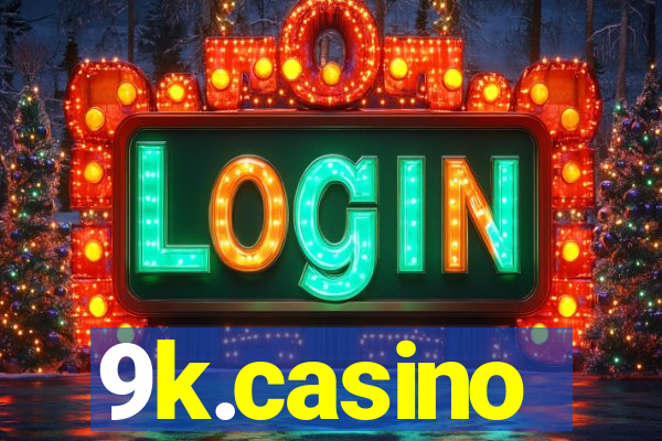 9k.casino