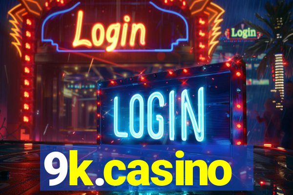 9k.casino