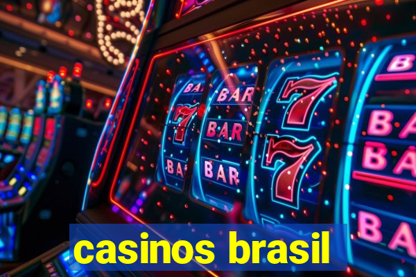 casinos brasil