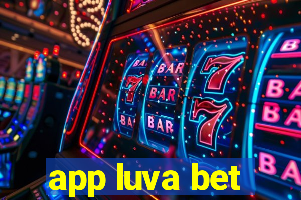 app luva bet