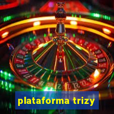 plataforma trizy