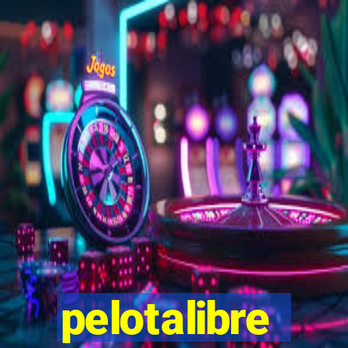 pelotalibre