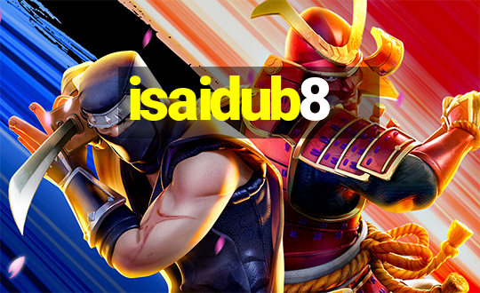 isaidub8