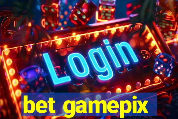 bet gamepix