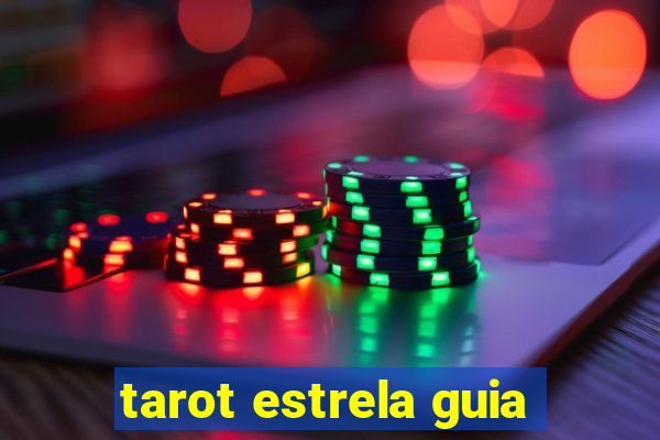 tarot estrela guia