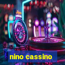 nino cassino