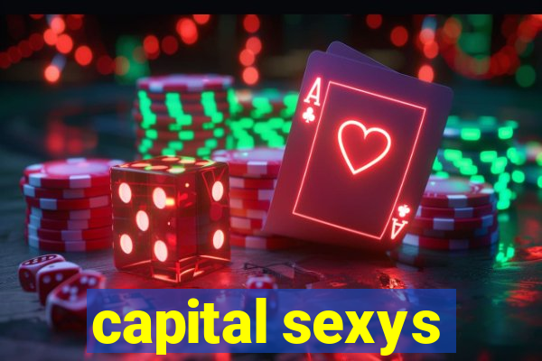 capital sexys